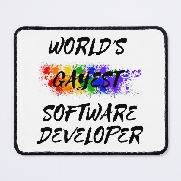 Item preview, World's Gayest Software Developer designed and sold by LuckyKermit.