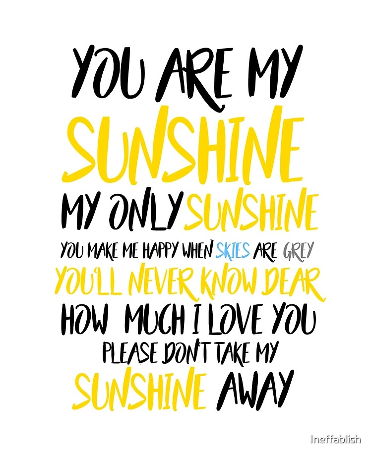 You Are My Sunshine Ipad Case Skin By Ineffablish Redbubble