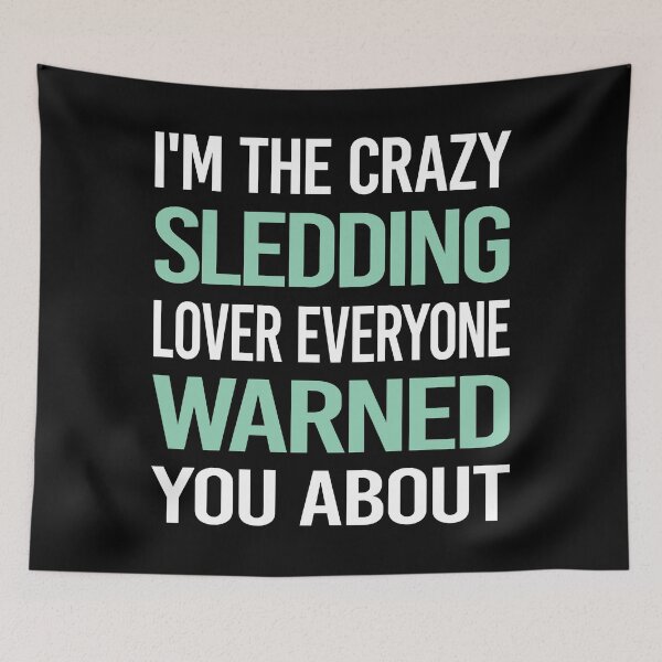 Item preview, Crazy Lover Sledding Sledging Sleighing designed and sold by BimBamFrank.
