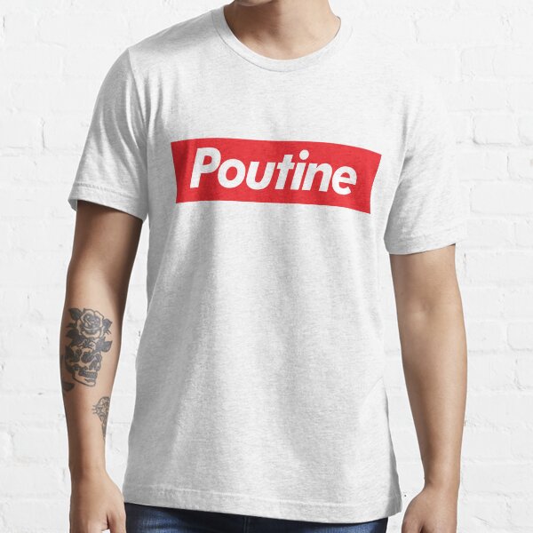 Poutine cheap supreme shirt