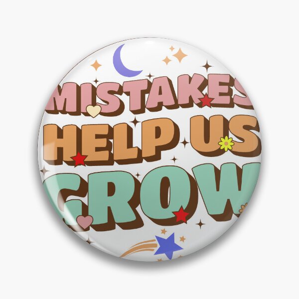 Item preview, Mistakes Help Us Grow Personal Growth Sticker Logo Design designed and sold by gratefulshop.