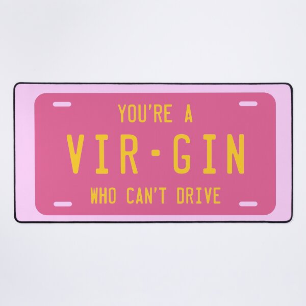 Item preview, Clueless Virgin Who Can't Drive, License Plate in HOT PINK designed and sold by marina ralston.
