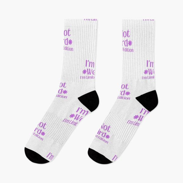Item preview, I'm not weird. I'm limited edition. designed and sold by Shahd  Design.