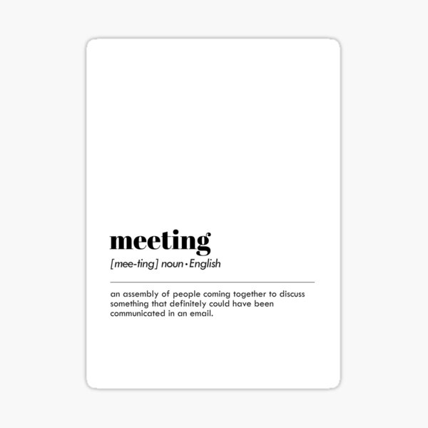 meeting-word-definition-office-d-cor-print-definition-of-a-word-word-of-the-day-sticker