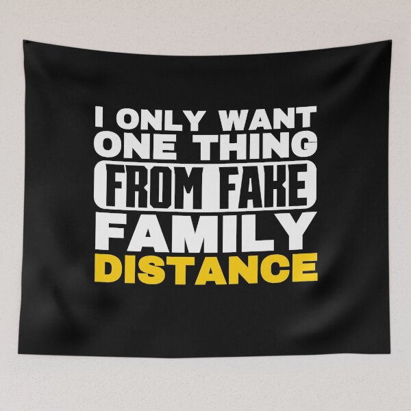 Item preview, I Only Want One Thing From Fake Family Distance designed and sold by FurioInc.