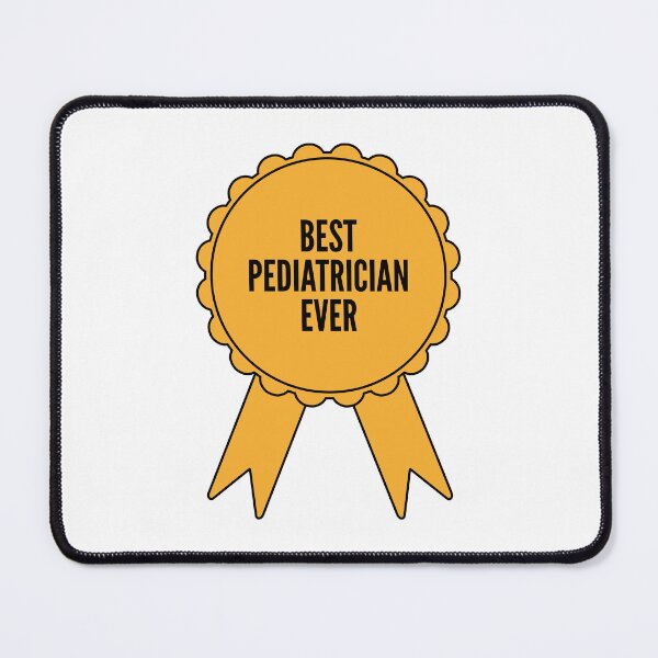 Item preview, Best Pediatrician Ever Gold Medal Achievement designed and sold by SVPOD.