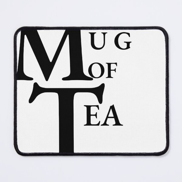 Item preview, MUG OF TEA designed and sold by selly1232.