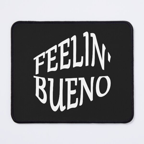 Item preview, Feelin' Bueno design for fun designed and sold by Brigianna.