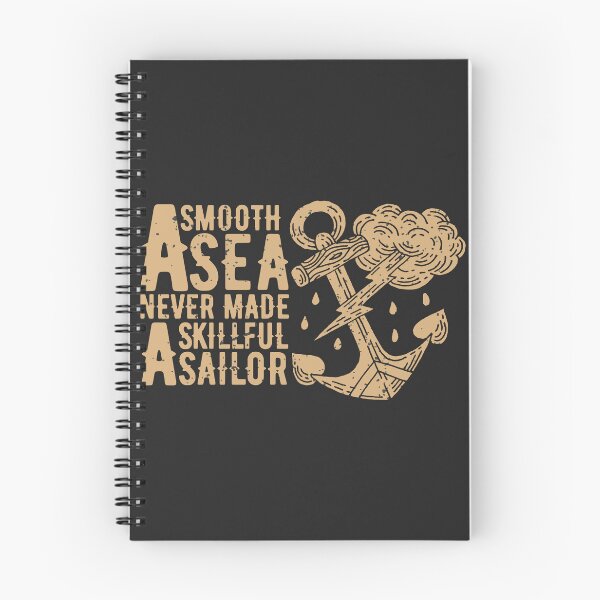 Item preview, A Smooth Sea Never Made A Skillful Sailor  designed and sold by Artistic Prints.
