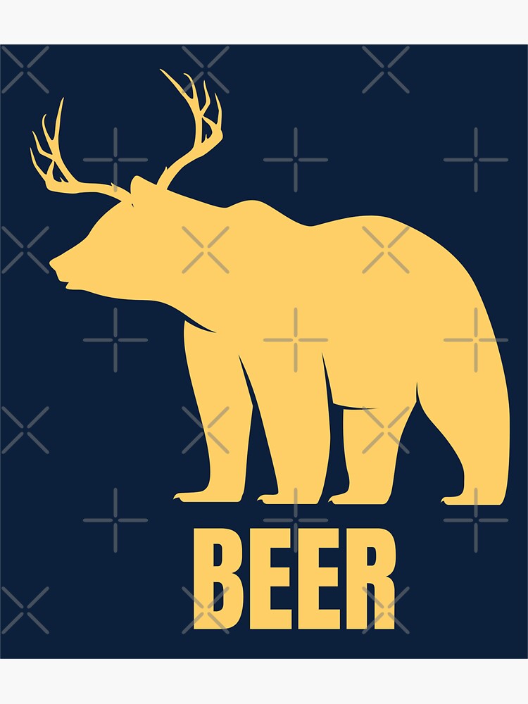 Beer Cause Its A Bear And A Deer Meme Sticker For Sale By Tribaltattoo Redbubble 2870