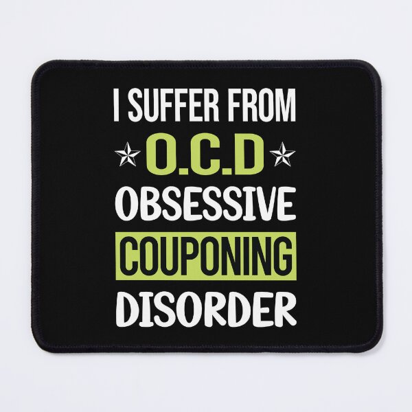 Item preview, Obsessive Love Couponing Coupon Couponer designed and sold by GobblesBeverley.