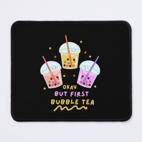 Artikelvorschau, Okay, aber zuerst Bubble Tea Süßer Kawaii Face Bubble Tea entworfen und verkauft von Artistusha.