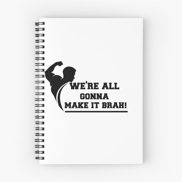 Item preview, Were All Gonna Make It Brah Zyzz Motivation Fuark Mirin designed and sold by youngle.
