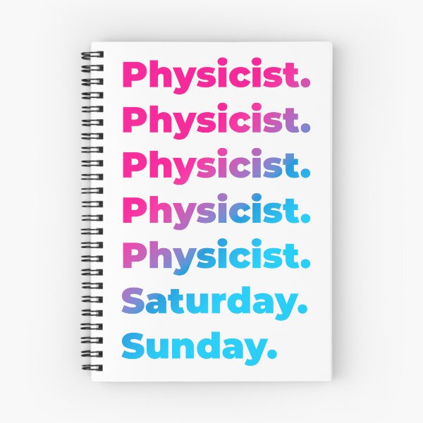 Item preview, Physicist work week designed and sold by SVPOD.
