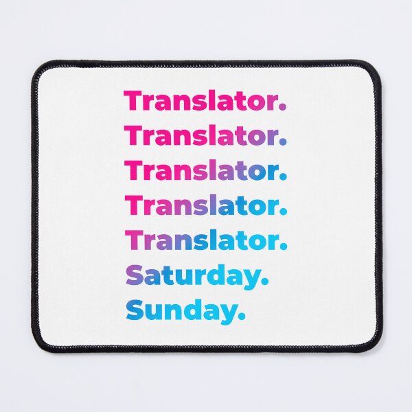 Item preview, Translator work week designed and sold by SVPOD.