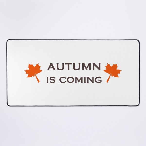 Item preview, Autumn Is Coming designed and sold by Inspirationmotivation.