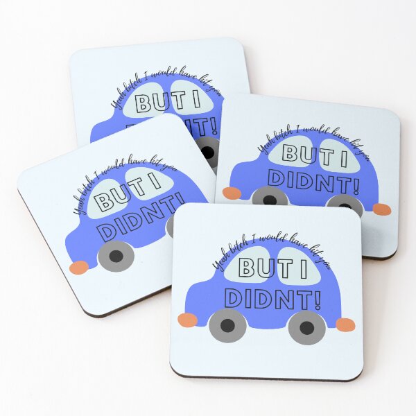 Item preview, Yeah B**** I would have hit you, but I didnt! designed and sold by StudioSamanthaa.