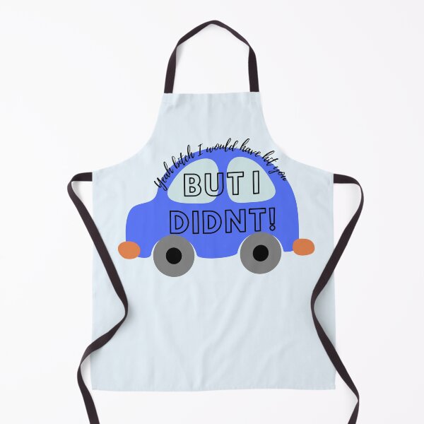 Item preview, Yeah B**** I would have hit you, but I didnt! designed and sold by StudioSamanthaa.