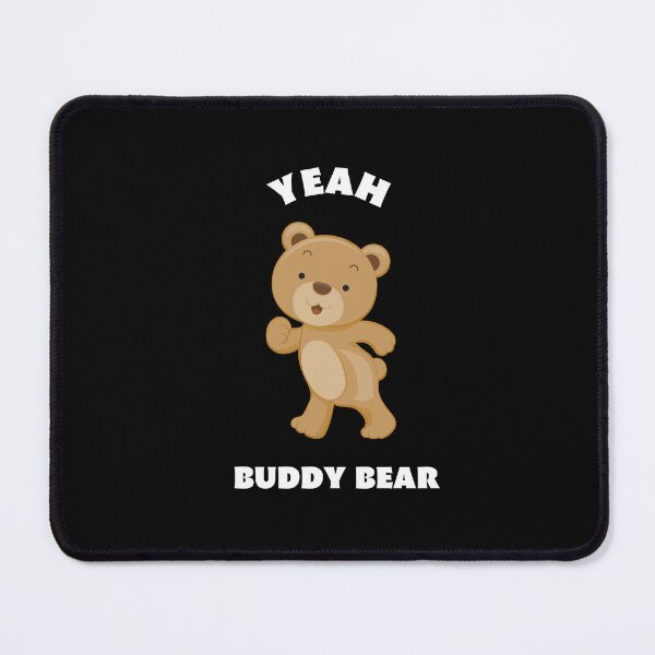Item preview, Yeah Buddy Bear designed and sold by GlobalHunt.