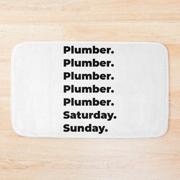 Item preview, Plumber funny workweek designed and sold by SVPOD.