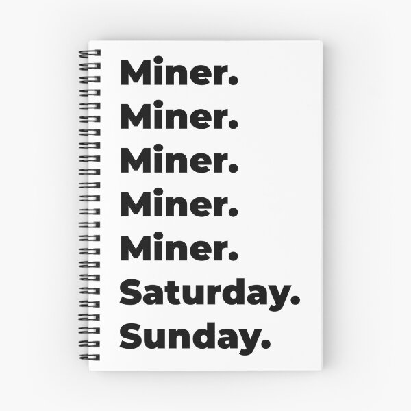 Item preview, Miner funny workweek designed and sold by SVPOD.