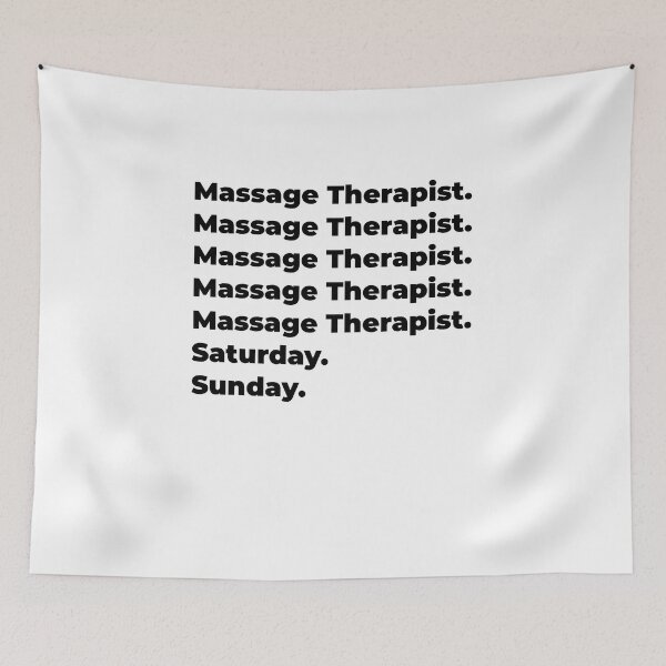Item preview, Massage Therapist funny workweek designed and sold by SVPOD.