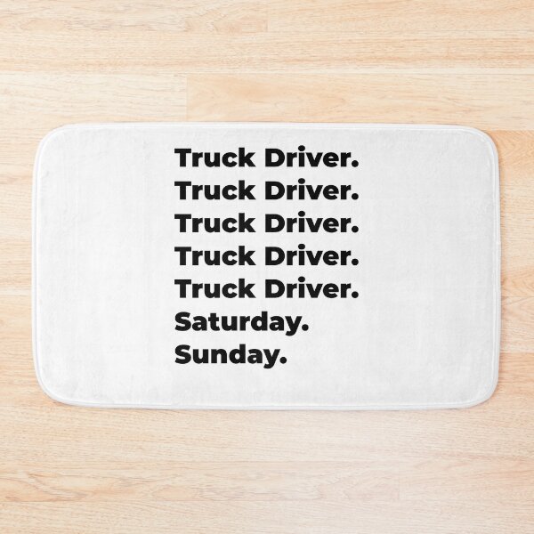 Item preview, Truck Driver funny workweek designed and sold by SVPOD.