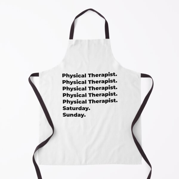 Item preview, Physical Therapist funny workweek designed and sold by SVPOD.