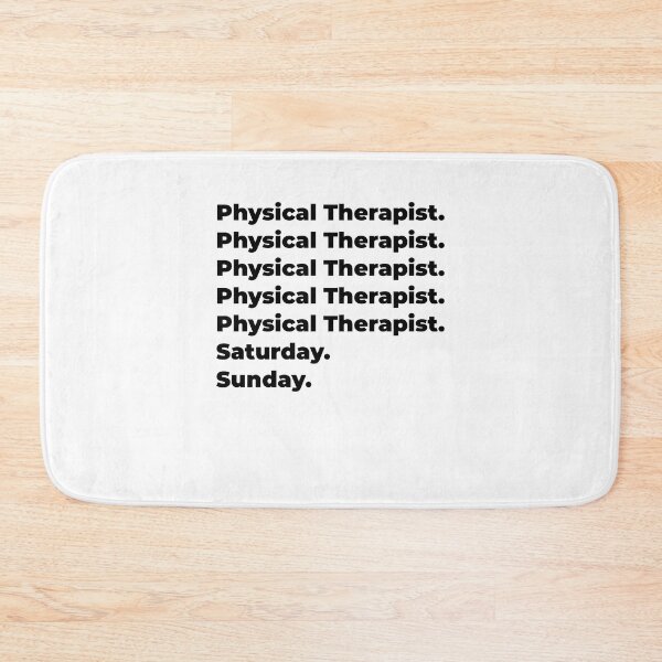 Item preview, Physical Therapist funny workweek designed and sold by SVPOD.