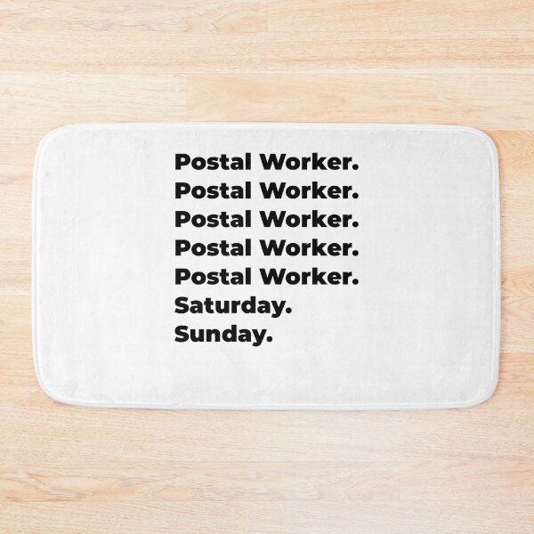 Item preview, Postal Worker funny workweek designed and sold by SVPOD.