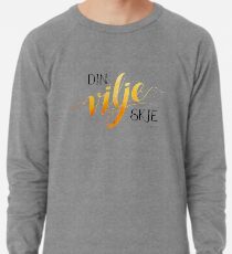 Din vilje skje Lightweight Sweatshirt