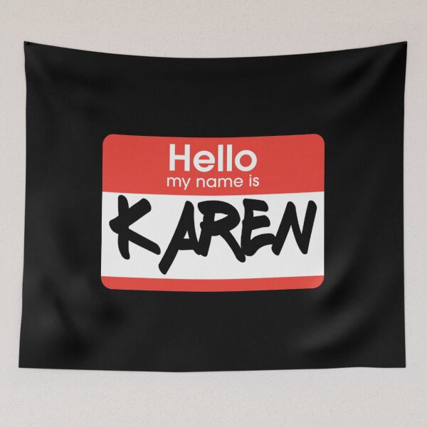Item preview, Karen Name Tag Halloween Costume designed and sold by JamauDS.