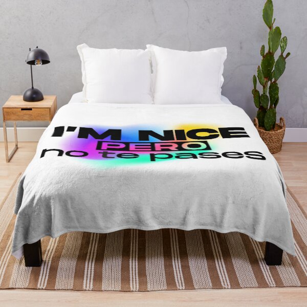 Item preview, I'm nice pero no te pases designed and sold by LatinoPower.
