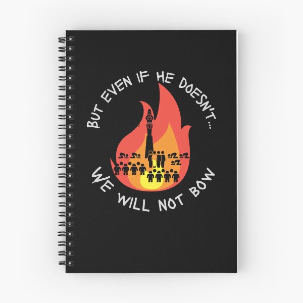 Item preview, We Will Not Bow Bible Shadrach Meshach Abednego designed and sold by JDFunTees.