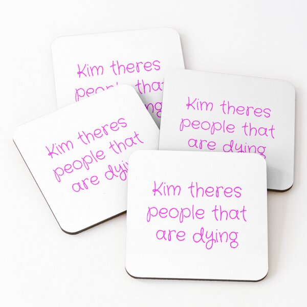 Item preview, Kim Theres People That Are Dying Pink designed and sold by Gonkpoke.