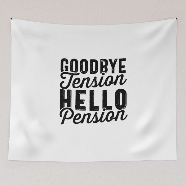 Item preview, Retirement Gift, Goodbye Tension Hello Pension designed and sold by Olivergifts.