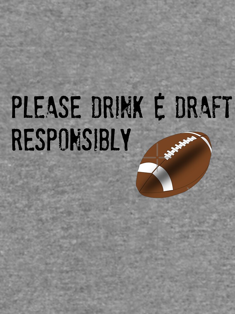 "Please Drink & Draft responsibly " Lightweight Sweatshirt by