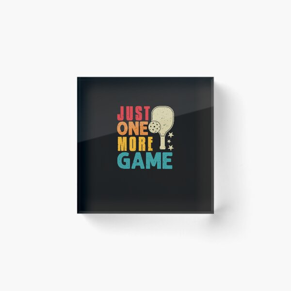 Item preview, Just One More Game Funny Pickleball designed and sold by Pointee.