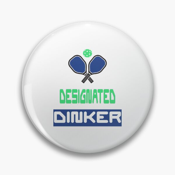 Item preview, Designated Dinker Pickleball Design  designed and sold by Coop & Company Designs.