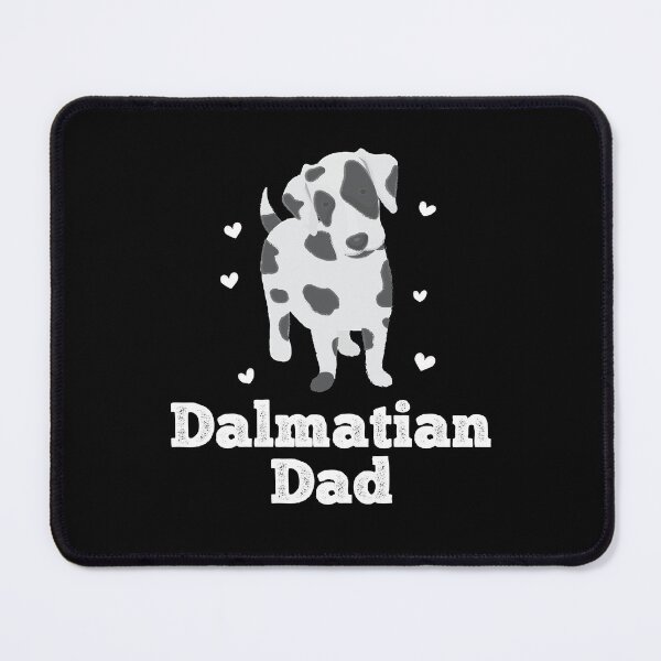 Item preview, Dalmatian Dad Cute Dogs Puppy Pet Dog Dalmatian Owner designed and sold by Hamza Gourram.