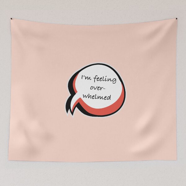 Item preview, I'm Feeling Over-Whelmed designed and sold by RedFirecracker.