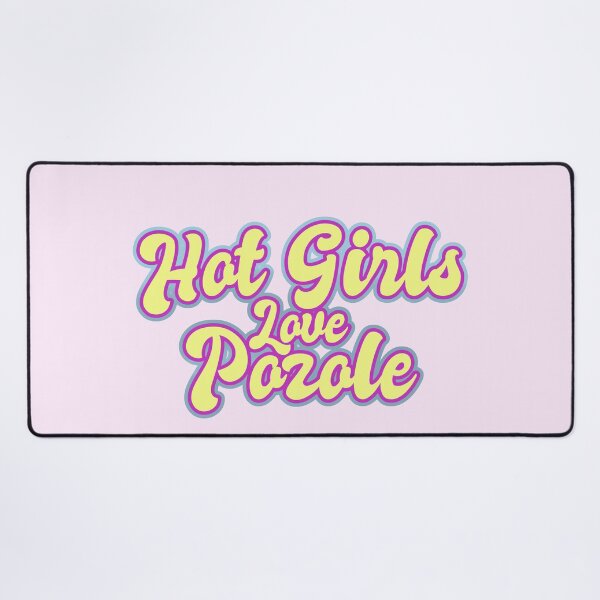 Item preview, Hot Girls Love Pozole - Retro Text Yellow designed and sold by Chubuter.