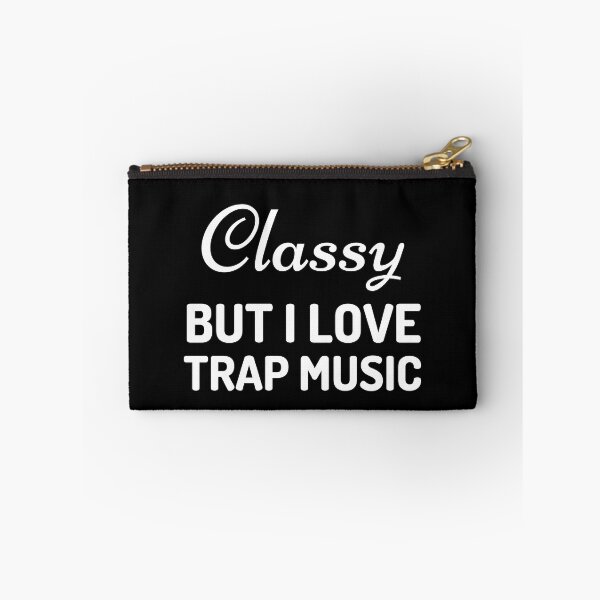 Artikelvorschau, Klasse, aber ich liebe Trap-Musik entworfen und verkauft von Pixelish.