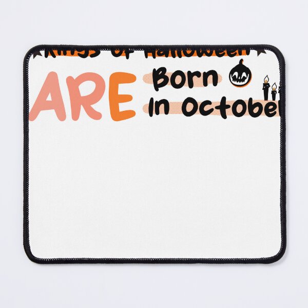 Item preview, Kings Of Halloween Are Born In October designed and sold by uwart.