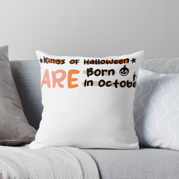 Item preview, Kings Of Halloween Are Born In October  designed and sold by uwart.