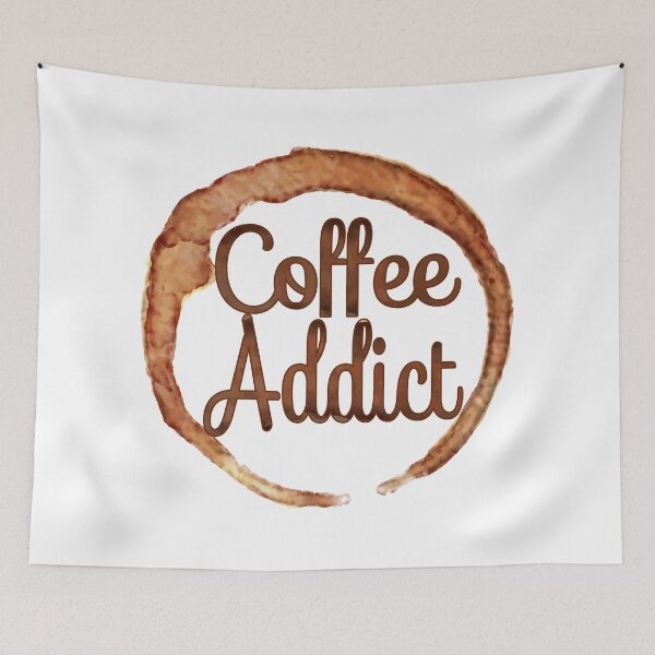 Item preview, COFFEE ADDICT CAFE FRENCH ROAST AMERICANO LATTE 2 designed and sold by DESTINATIONS DECAL.