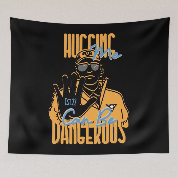 Item preview, HUGGING ME CAN BE DANGEROUS designed and sold by GAADesignz.
