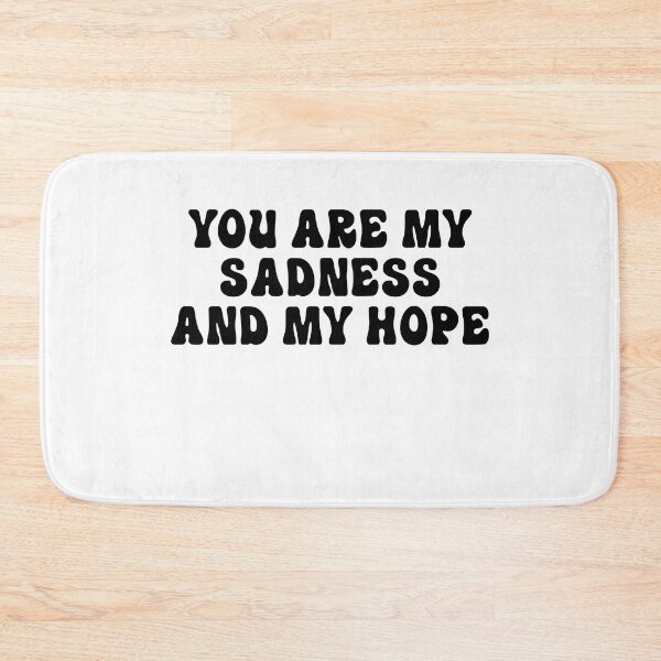 Item preview, You are my sadness and my hope ,gift boyfriend girlfriend designed and sold by CHOOSEYOURS SHOP.