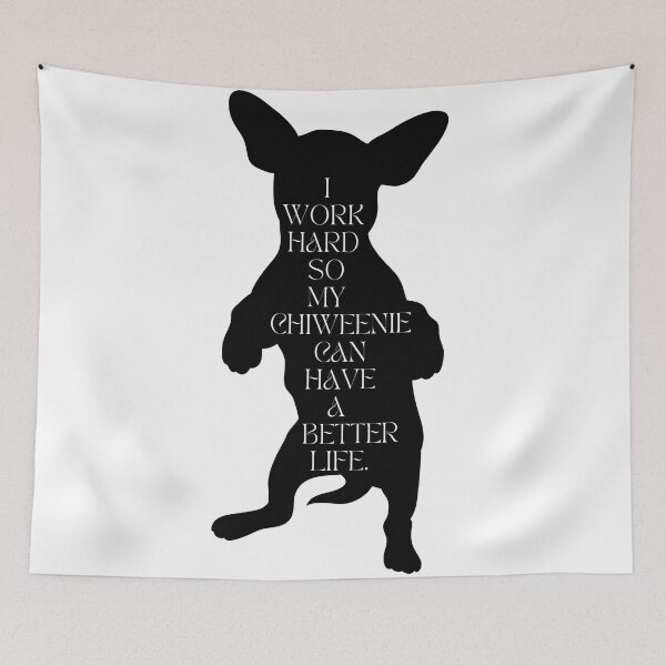 Item preview, Chiweenie Lover / I Work Hard So My Chiweenie Can Have a Better Life / Funny Chiweenie Mom and Dad / Gift for  Chiweenie Lover designed and sold by Alexa5454.