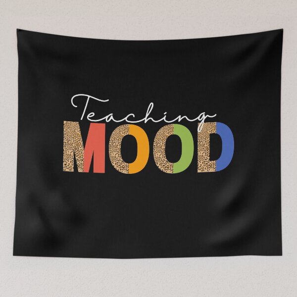 Item preview, Teaching Mood Is On designed and sold by ImaginedCo.